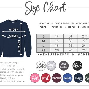 May include: Size chart for a youth crewneck sweatshirt, showing measurements in inches for sizes S, M, L, and XL. The chart includes width, chest, and length measurements. The sweatshirt is available in a variety of colors, including white, sport grey, dark heather, black, safety pink, red, maroon, royal, navy, and forest.