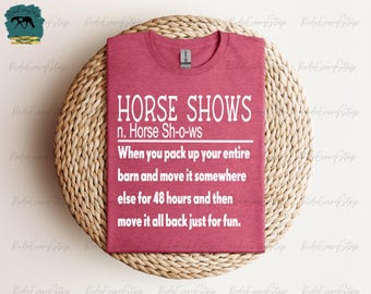 Horse Show Definition T-Shirt: RideEveryStride Tee
