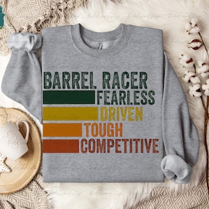 Barrel Racer Gritty Shirt, Barrel Racing Shirt, Funny Barrel Racing Shirt, Barrel Racing Gift, Fun Rodeo Girl Shirt, and Customizable