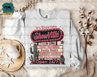 Showville Open 24/7 Apparel, Horse show Shirt, Funny Equestrian Shirt, Equestrian Gift, and Fun Rodeo Girl Shirt
