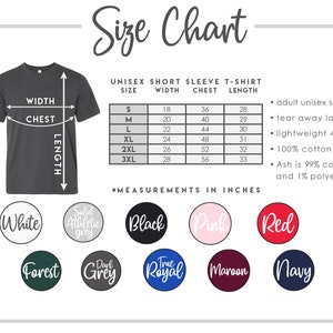 May include: Size chart for unisex short sleeve t-shirts. The chart shows sizes S through 3XL with corresponding width, chest, and length measurements in inches. The chart also includes information about the fabric composition and sizing.