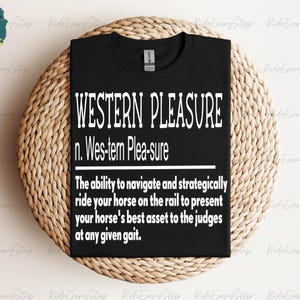 WesternPleasure T-Shirt//RideEveryStride T-shirt//Horse Tees////Custom Patterns//HorseShow