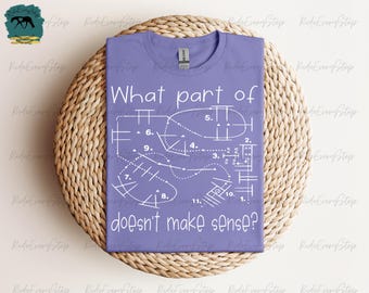 Trail Pattern T-Shirt//RideEveryStride T-shirt//Horse Tees////Custom Patterns//What part of...doesn&#39;t make sense?