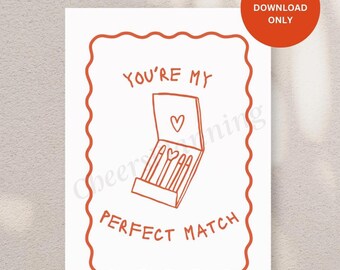 Valentine's Day Anniversary Card - 'You're My Perfect Match' Instant Download, Cute Couple Card, Printable Love Note, Perfect for Him or Her