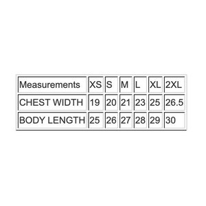 May include: A white chart with black text detailing garment measurements. The chart includes chest width and body length measurements for sizes XS, S, M, L, XL, and 2XL, with chest widths ranging from 19 to 26.5 inches and body lengths from 25 to 30 inches.