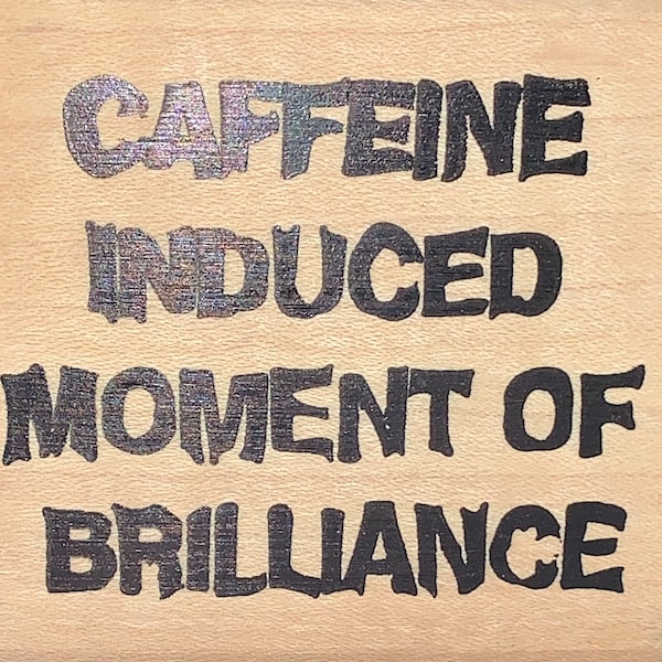 CAFFEINE INDUCED...Moment of Brilliance Paper Parachute Rubber Stamps