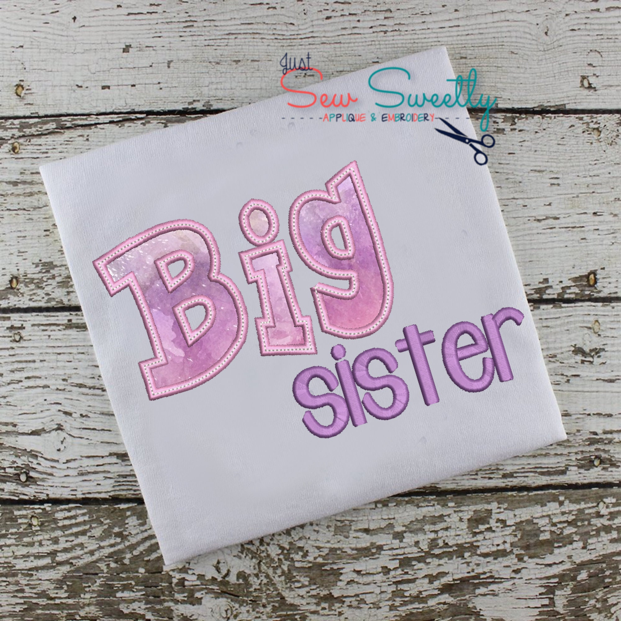 Big Sister Applique Design - Embroidery Machine Pattern, new baby shirt applique, baby shower, sibling applique