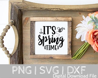 It's Spingtime SVG, Spring svg, Wedding svg, dxf, png instant download, Spring svg bundle, Hello spring svg, Easter svg, Spring quote svg