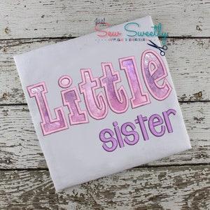 Little Sister Applique Design - Embroidery Machine Pattern, new baby applique, sibling applique,