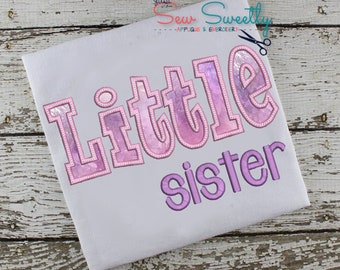 Little Sister Applique Design - Embroidery Machine Pattern, new baby applique, sibling applique,