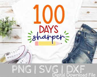 School svg, My Class is 100 days sharper svg Teacher svg Cactus svg 100th day of school, 100 days of school Cricut Cut files,  Eps, PNG