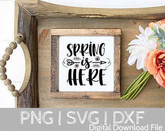 Spring is Here SVG, Spring svg, Spring svg, dxf, png instant download, Spring svg bundle, Hello spring svg, Easter svg, Spring quote svg