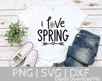 I Love Spring SVG, Spring svg, Wedding svg, dxf, png instant download, Spring svg bundle, Hello spring svg, Easter svg, Spring quote svg