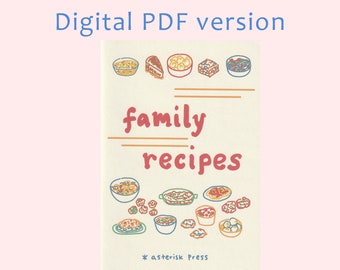 DIGITAL PDF - Family Recipes: Volume One