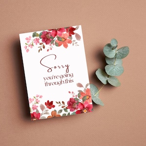 Entschuldigung Blumen Karte | Beileidskarte | Tröstende Karte zum Ausdrucken | Druckbare Datei INSTANT DOWNLOAD