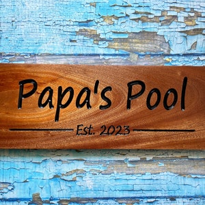 Custom Carved Sign, Personalized Wooden Sign, Outdoor Pool Plaque, Engraved Cabin decor, Benchmark Signs