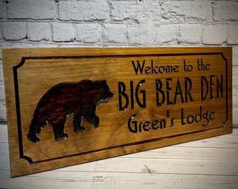 Custom Wood Carved Sign, Rustic Lodge Bear Decor, Personalized Gift for Bear Den, Wooden Engraved Sign, Bear Wall Decor, Outdoor Plaques