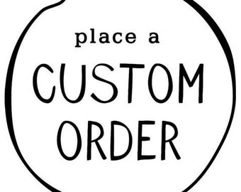 Custom Order! Need design changes? Click here! Want us to customize the layout? Click here! Need a different image? Click here! Custom Order