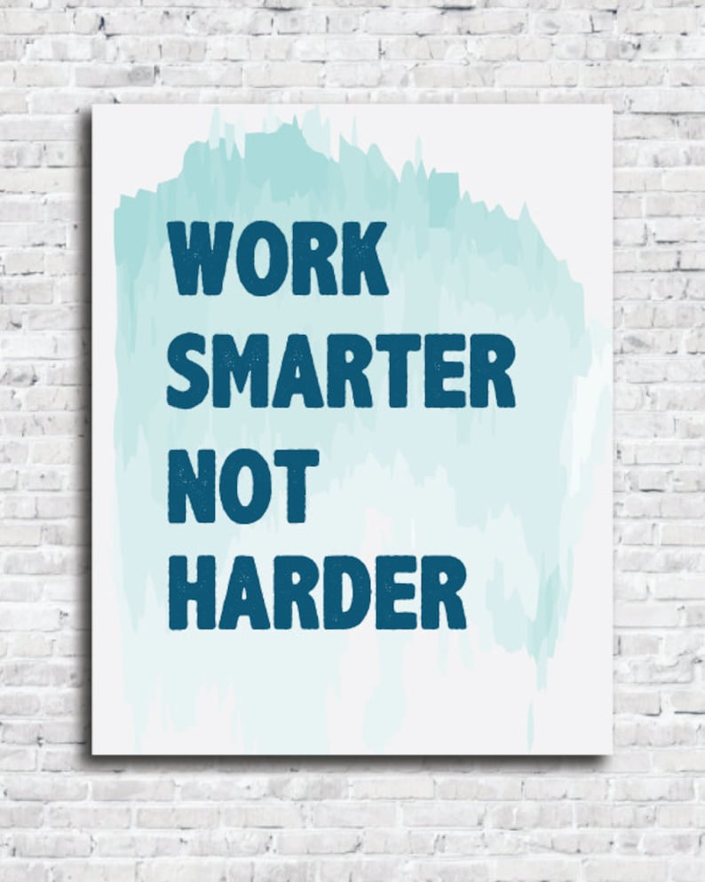 Work Smarter Not Harder Inspirational Quote Watercolor Etsy