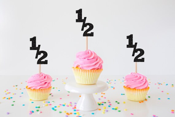 Half Birthday Cupake Topper 6 Months Cupcake Topper Cupcake Topper 1 2 Birthday Cupcake Toppers Cupcake Toppers By Smashcaked Catch My Party