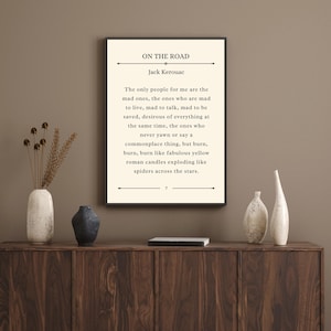 Jack Kerouac - On the Road Wall Decor Art Literary Literature Poster Book Quote