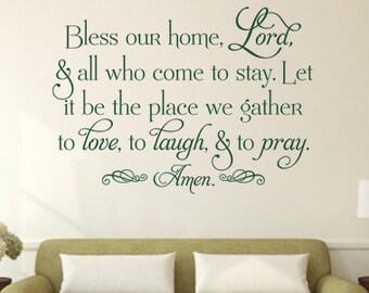 Bless Our Home, Lord, CODE 227, Christian Wall Decal.