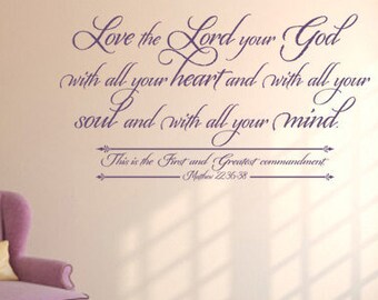 Love The Lord, CODE 244, Religious Wall Quote.