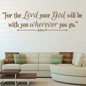 Christian Wall Decal. For The Lord Your God - CODE 278