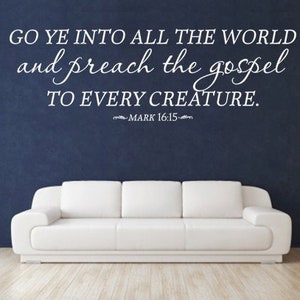 Go Ye Into All The World, CODE 163, Vinyl Bible Verse.