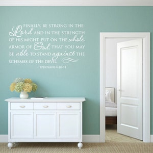 Christian wall decals. Finally Be Strong In The Lord - CODE 190 Scripture wall decal, Religious wall decal, Religious wall quote, Christian.