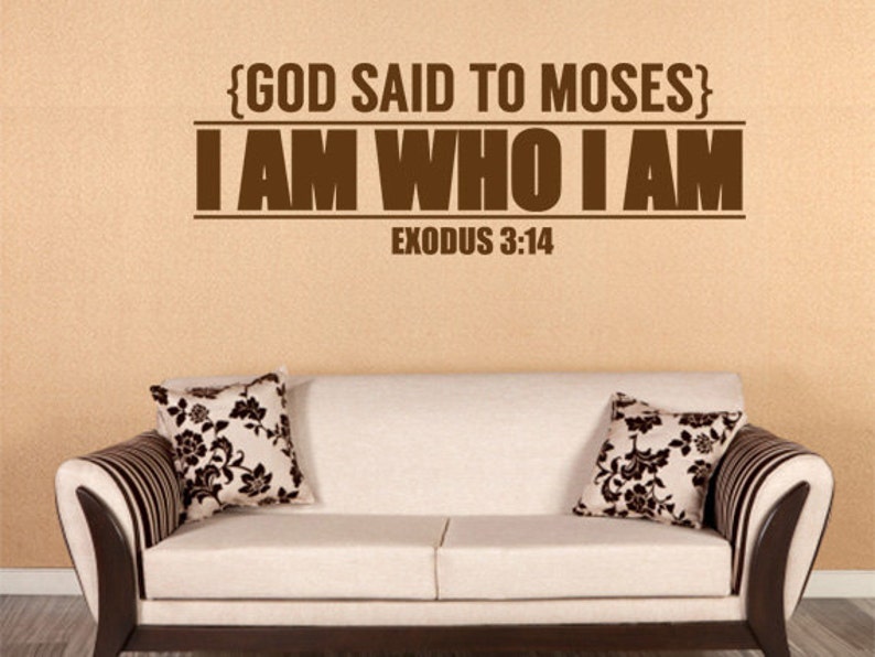 CODE 063 Vinyl Bible Verse I Am Who I AM