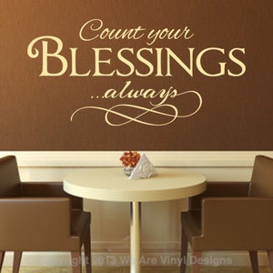 Count Your Blessings, Always, CODE 070, Christian Wall Decal.