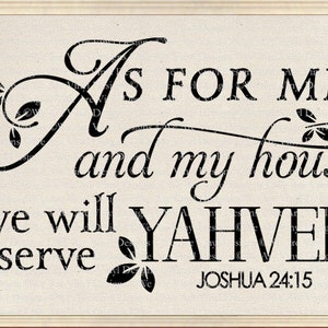 Religious Wall Decal. As for me and my house - YAHVEH. -CODE 321 Christian wall decals, Scripture wall decal, Religious wall quote.