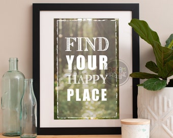 Motivational Poster Find Your Happy Place Colorful Poster Art Print colorful Motivational Poster Whimsical Poster