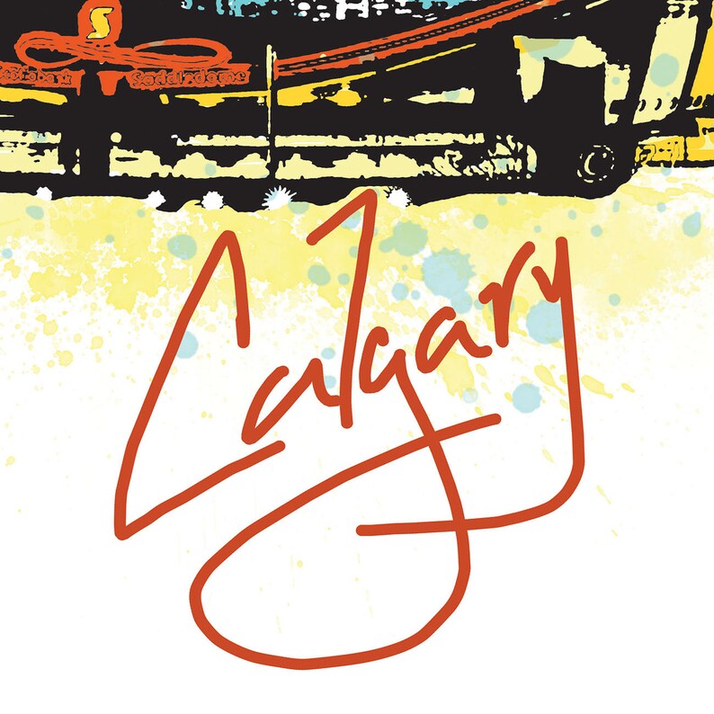 Calgary Print Calgary Skyline Calgary Art Calgary Poster Etsy