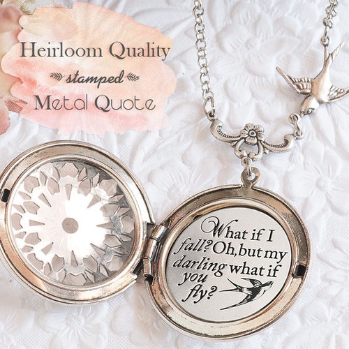 What If I Fall Oh but My Darling What If You Fly Locket Etsy