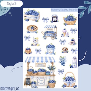 May include: A sticker sheet featuring watercolor illustrations of blueberries, including crates, baskets, a market stall, pies, pancakes, muffins, jars, and blue patterned bows. The text reads Blueberry Delight, Brave Girl, Fresh Blueberries, Locally Grown, and Sweet & Juicy.