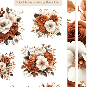 May include: Arrangement of watercolor floral bouquets in shades of white, rust, and brown. The bouquets feature roses, peonies, and other flowers with green and brown foliage. The text "Spiced Autumn Florals/ Brave Girl" is at the top.