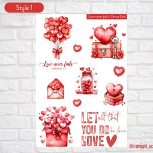 May include: A sheet of stickers with a Valentine's Day theme. The stickers feature red hearts, a heart-shaped balloon bouquet, an envelope, a jar filled with hearts, and the text "Love never fails" and "Let all that you do be done in love."