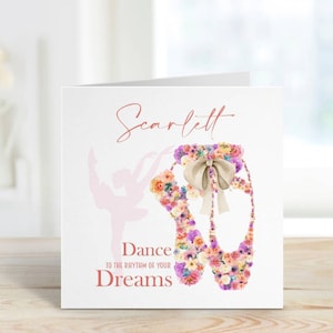 Personalised Happy Birthday Card | Floral Ballet Slippers | 6x6&quot; White Linen Square | Dance To The Rhythm Of Your Dreams | Dancing Gift