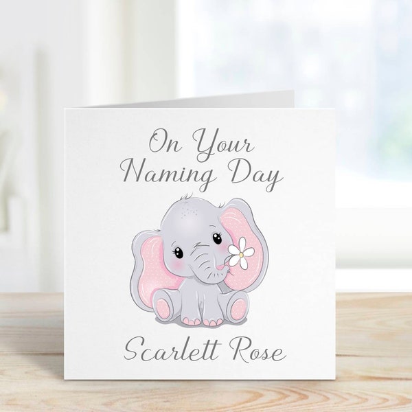 Personalised On Your Naming Day Card | Pink Baby Elephant With Flower | 6 x 6 White Square With Envelope