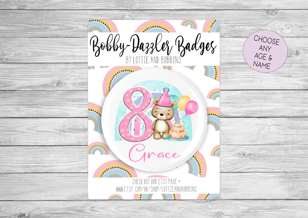 Personalised Pink Rainbow Teddy Bear Birthday Badge | It's My Special ...