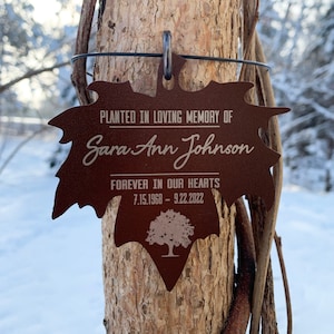 Memorial Tree Dedication Plaque Gift for Planting Trees in Memory of a Loved One Personalized Tree Marker Sign Maple Leaf Tag 3 inches