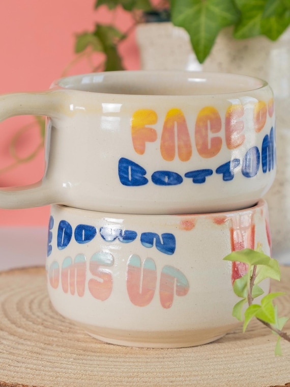 MUG - Corporate Joke Handmade Ceramic Mug - "Face Down, Bottoms Up" - Funny Snarky Dramatic Zoom Meeting Coffee Joke Cup