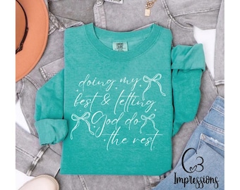 faire de mon mieux en laissant Dieu faire le reste | t-shirt foi chrétienne de Zazzle.be Liste d'envies Vous avez des idées ? Chemise chrétienne inspirée | Chemise basée sur la foi | Chemise église