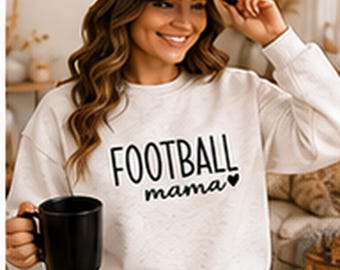 Football Mama Shirt, Football Mom Sweatshirt, Game Day Mom Shirt, Football Mom Crewneck, Sports Mom Sweatshirt, Football Mama Gift, Comfort