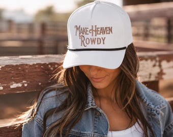 Make Heaven Rowdy Hat | White Rope Cap | Embroidered Western Baseball Cap | Country Music Gift | Christian Cowboy Hat | Trendy Faith Hat