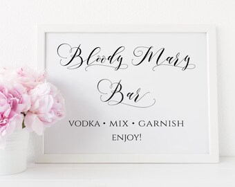 Bloody Mary Bar Sign, Bloody Mary Bar Printable, Wedding Drink Sign, Wedding Bar Calligraphy sign. Bloody Mary Sign. Instant Download. WC3