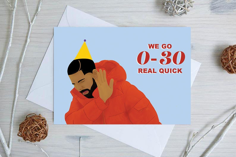 Drake Birthday Card Drake 30th Birthday Card Funny Birthday Card image 1