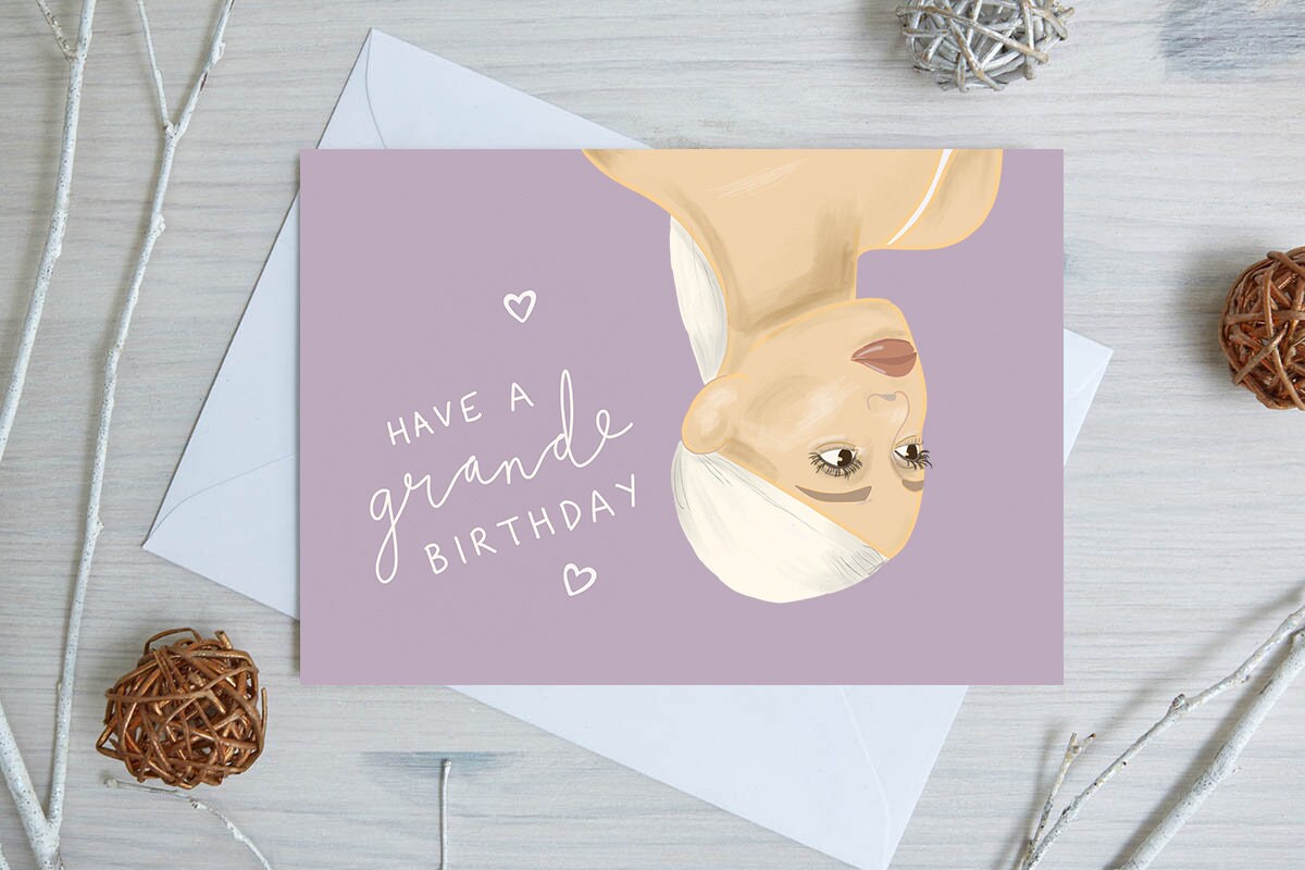 Ariana Grande Birthday Card 'have a Grande Birthday' - Etsy